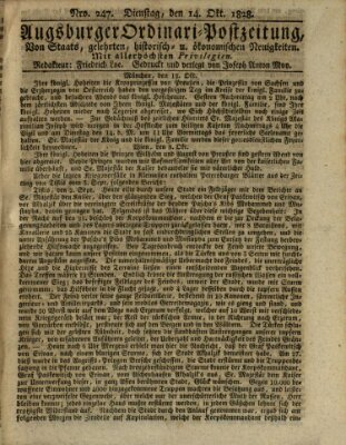 Augsburger Ordinari Postzeitung von Staats-, gelehrten, historisch- u. ökonomischen Neuigkeiten (Augsburger Postzeitung) Dienstag 14. Oktober 1828