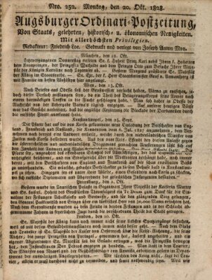 Augsburger Ordinari Postzeitung von Staats-, gelehrten, historisch- u. ökonomischen Neuigkeiten (Augsburger Postzeitung) Montag 20. Oktober 1828