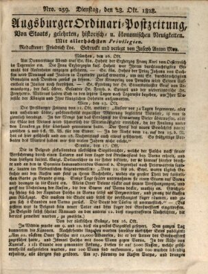 Augsburger Ordinari Postzeitung von Staats-, gelehrten, historisch- u. ökonomischen Neuigkeiten (Augsburger Postzeitung) Dienstag 28. Oktober 1828