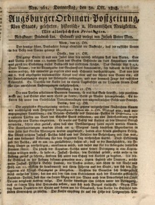 Augsburger Ordinari Postzeitung von Staats-, gelehrten, historisch- u. ökonomischen Neuigkeiten (Augsburger Postzeitung) Donnerstag 30. Oktober 1828