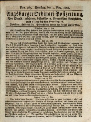 Augsburger Ordinari Postzeitung von Staats-, gelehrten, historisch- u. ökonomischen Neuigkeiten (Augsburger Postzeitung) Samstag 1. November 1828