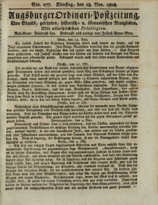 Augsburger Ordinari Postzeitung von Staats-, gelehrten, historisch- u. ökonomischen Neuigkeiten (Augsburger Postzeitung) Dienstag 18. November 1828