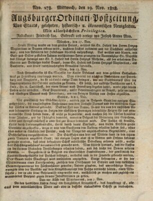 Augsburger Ordinari Postzeitung von Staats-, gelehrten, historisch- u. ökonomischen Neuigkeiten (Augsburger Postzeitung) Mittwoch 19. November 1828