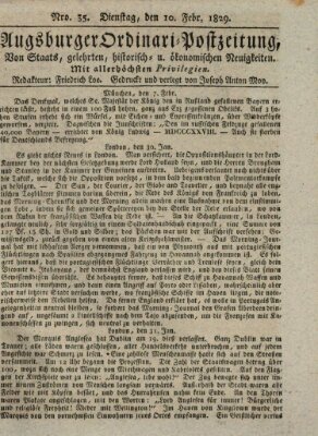 Augsburger Ordinari Postzeitung von Staats-, gelehrten, historisch- u. ökonomischen Neuigkeiten (Augsburger Postzeitung) Dienstag 10. Februar 1829