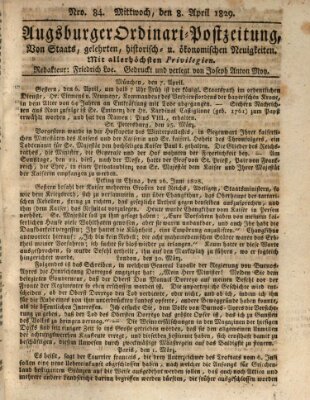 Augsburger Ordinari Postzeitung von Staats-, gelehrten, historisch- u. ökonomischen Neuigkeiten (Augsburger Postzeitung) Mittwoch 8. April 1829