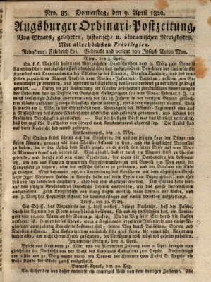 Augsburger Ordinari Postzeitung von Staats-, gelehrten, historisch- u. ökonomischen Neuigkeiten (Augsburger Postzeitung) Donnerstag 9. April 1829