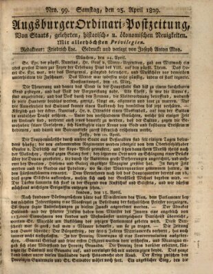 Augsburger Ordinari Postzeitung von Staats-, gelehrten, historisch- u. ökonomischen Neuigkeiten (Augsburger Postzeitung) Samstag 25. April 1829