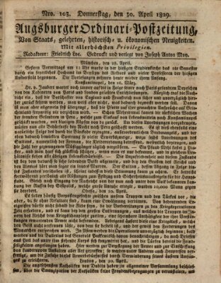 Augsburger Ordinari Postzeitung von Staats-, gelehrten, historisch- u. ökonomischen Neuigkeiten (Augsburger Postzeitung) Donnerstag 30. April 1829