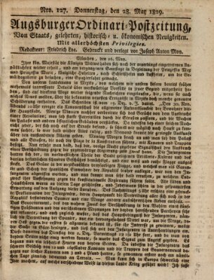 Augsburger Ordinari Postzeitung von Staats-, gelehrten, historisch- u. ökonomischen Neuigkeiten (Augsburger Postzeitung) Donnerstag 28. Mai 1829