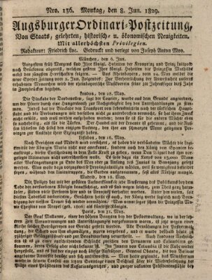Augsburger Ordinari Postzeitung von Staats-, gelehrten, historisch- u. ökonomischen Neuigkeiten (Augsburger Postzeitung) Montag 8. Juni 1829