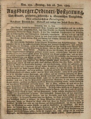 Augsburger Ordinari Postzeitung von Staats-, gelehrten, historisch- u. ökonomischen Neuigkeiten (Augsburger Postzeitung) Freitag 26. Juni 1829