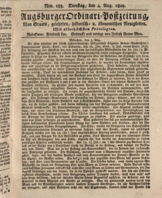 Augsburger Ordinari Postzeitung von Staats-, gelehrten, historisch- u. ökonomischen Neuigkeiten (Augsburger Postzeitung) Dienstag 4. August 1829