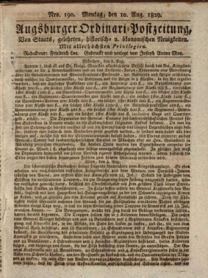 Augsburger Ordinari Postzeitung von Staats-, gelehrten, historisch- u. ökonomischen Neuigkeiten (Augsburger Postzeitung) Montag 10. August 1829