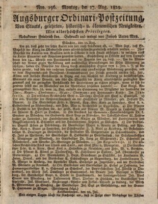 Augsburger Ordinari Postzeitung von Staats-, gelehrten, historisch- u. ökonomischen Neuigkeiten (Augsburger Postzeitung) Montag 17. August 1829
