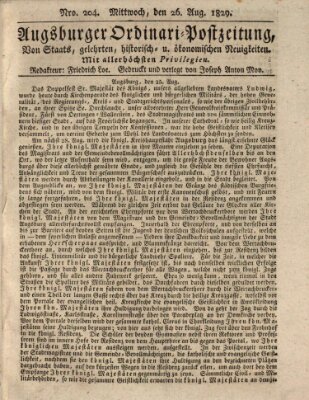 Augsburger Ordinari Postzeitung von Staats-, gelehrten, historisch- u. ökonomischen Neuigkeiten (Augsburger Postzeitung) Mittwoch 26. August 1829