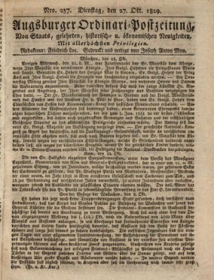 Augsburger Ordinari Postzeitung von Staats-, gelehrten, historisch- u. ökonomischen Neuigkeiten (Augsburger Postzeitung) Dienstag 27. Oktober 1829