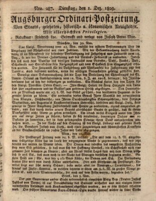 Augsburger Ordinari Postzeitung von Staats-, gelehrten, historisch- u. ökonomischen Neuigkeiten (Augsburger Postzeitung) Dienstag 1. Dezember 1829