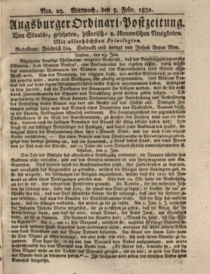 Augsburger Ordinari Postzeitung von Staats-, gelehrten, historisch- u. ökonomischen Neuigkeiten (Augsburger Postzeitung) Mittwoch 3. Februar 1830