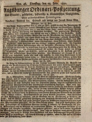 Augsburger Ordinari Postzeitung von Staats-, gelehrten, historisch- u. ökonomischen Neuigkeiten (Augsburger Postzeitung) Dienstag 23. Februar 1830