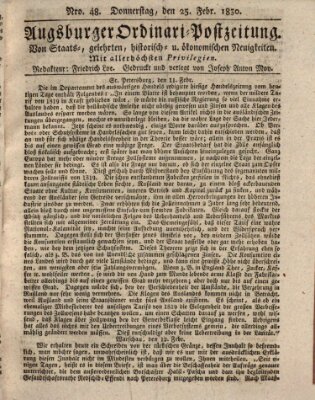 Augsburger Ordinari Postzeitung von Staats-, gelehrten, historisch- u. ökonomischen Neuigkeiten (Augsburger Postzeitung) Donnerstag 25. Februar 1830