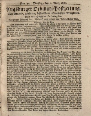 Augsburger Ordinari Postzeitung von Staats-, gelehrten, historisch- u. ökonomischen Neuigkeiten (Augsburger Postzeitung) Dienstag 2. März 1830