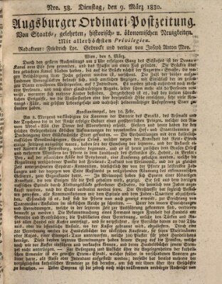 Augsburger Ordinari Postzeitung von Staats-, gelehrten, historisch- u. ökonomischen Neuigkeiten (Augsburger Postzeitung) Dienstag 9. März 1830