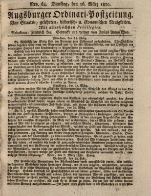 Augsburger Ordinari Postzeitung von Staats-, gelehrten, historisch- u. ökonomischen Neuigkeiten (Augsburger Postzeitung) Dienstag 16. März 1830