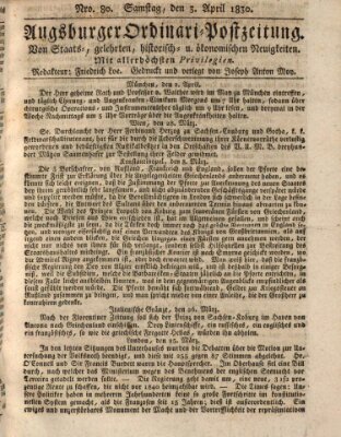 Augsburger Ordinari Postzeitung von Staats-, gelehrten, historisch- u. ökonomischen Neuigkeiten (Augsburger Postzeitung) Samstag 3. April 1830