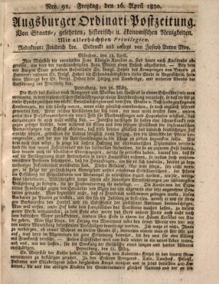 Augsburger Ordinari Postzeitung von Staats-, gelehrten, historisch- u. ökonomischen Neuigkeiten (Augsburger Postzeitung) Freitag 16. April 1830