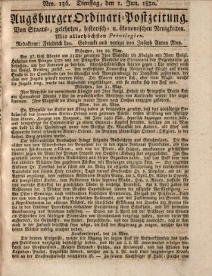 Augsburger Ordinari Postzeitung von Staats-, gelehrten, historisch- u. ökonomischen Neuigkeiten (Augsburger Postzeitung) Dienstag 1. Juni 1830