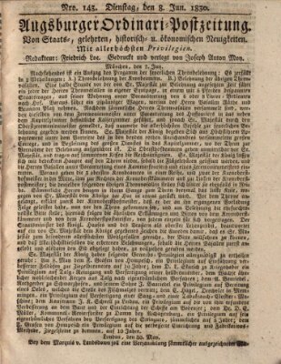Augsburger Ordinari Postzeitung von Staats-, gelehrten, historisch- u. ökonomischen Neuigkeiten (Augsburger Postzeitung) Dienstag 8. Juni 1830