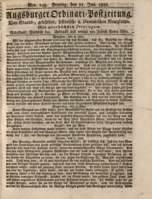 Augsburger Ordinari Postzeitung von Staats-, gelehrten, historisch- u. ökonomischen Neuigkeiten (Augsburger Postzeitung) Freitag 11. Juni 1830