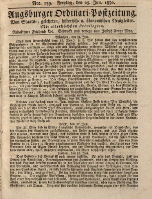 Augsburger Ordinari Postzeitung von Staats-, gelehrten, historisch- u. ökonomischen Neuigkeiten (Augsburger Postzeitung) Freitag 25. Juni 1830