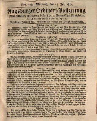 Augsburger Ordinari Postzeitung von Staats-, gelehrten, historisch- u. ökonomischen Neuigkeiten (Augsburger Postzeitung) Mittwoch 14. Juli 1830