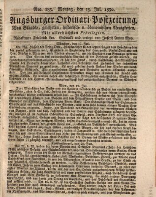 Augsburger Ordinari Postzeitung von Staats-, gelehrten, historisch- u. ökonomischen Neuigkeiten (Augsburger Postzeitung) Montag 19. Juli 1830