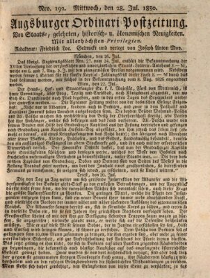 Augsburger Ordinari Postzeitung von Staats-, gelehrten, historisch- u. ökonomischen Neuigkeiten (Augsburger Postzeitung) Mittwoch 28. Juli 1830