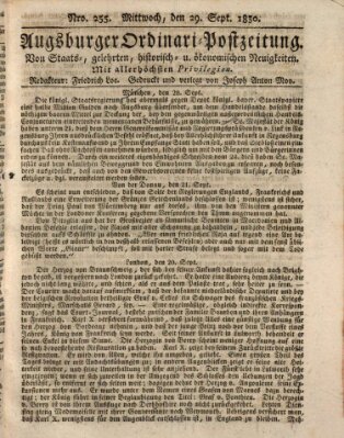 Augsburger Ordinari Postzeitung von Staats-, gelehrten, historisch- u. ökonomischen Neuigkeiten (Augsburger Postzeitung) Mittwoch 29. September 1830