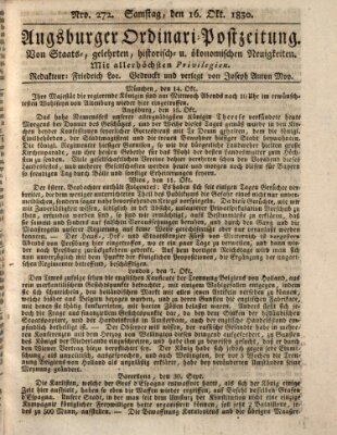 Augsburger Ordinari Postzeitung von Staats-, gelehrten, historisch- u. ökonomischen Neuigkeiten (Augsburger Postzeitung) Samstag 16. Oktober 1830