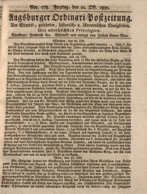 Augsburger Ordinari Postzeitung von Staats-, gelehrten, historisch- u. ökonomischen Neuigkeiten (Augsburger Postzeitung) Freitag 22. Oktober 1830