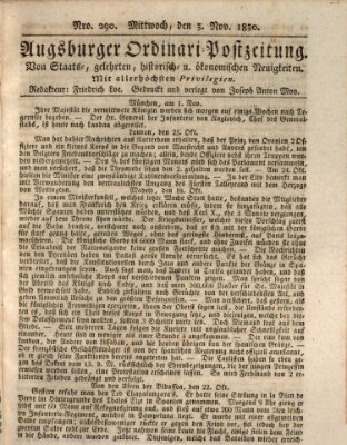 Augsburger Ordinari Postzeitung von Staats-, gelehrten, historisch- u. ökonomischen Neuigkeiten (Augsburger Postzeitung) Mittwoch 3. November 1830