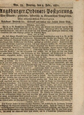 Augsburger Ordinari Postzeitung von Staats-, gelehrten, historisch- u. ökonomischen Neuigkeiten (Augsburger Postzeitung) Freitag 4. Februar 1831