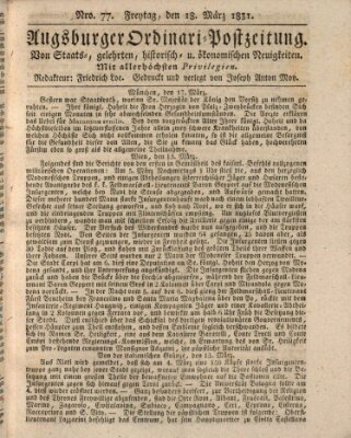 Augsburger Ordinari Postzeitung von Staats-, gelehrten, historisch- u. ökonomischen Neuigkeiten (Augsburger Postzeitung) Freitag 18. März 1831