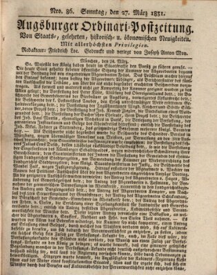 Augsburger Ordinari Postzeitung von Staats-, gelehrten, historisch- u. ökonomischen Neuigkeiten (Augsburger Postzeitung) Sonntag 27. März 1831