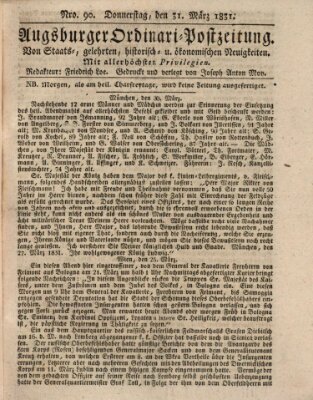 Augsburger Ordinari Postzeitung von Staats-, gelehrten, historisch- u. ökonomischen Neuigkeiten (Augsburger Postzeitung) Donnerstag 31. März 1831