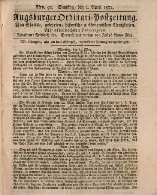 Augsburger Ordinari Postzeitung von Staats-, gelehrten, historisch- u. ökonomischen Neuigkeiten (Augsburger Postzeitung) Samstag 2. April 1831