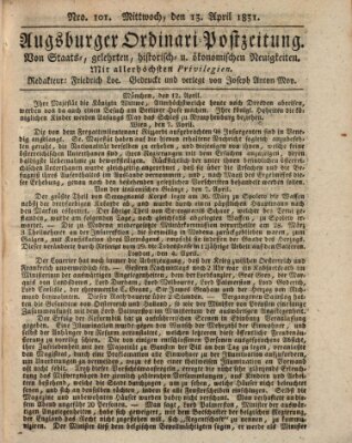 Augsburger Ordinari Postzeitung von Staats-, gelehrten, historisch- u. ökonomischen Neuigkeiten (Augsburger Postzeitung) Mittwoch 13. April 1831