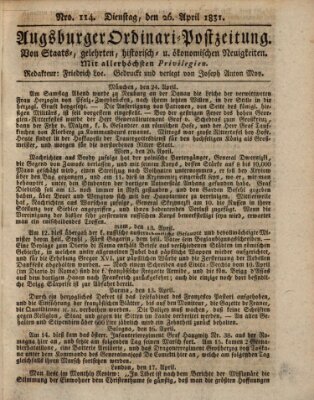 Augsburger Ordinari Postzeitung von Staats-, gelehrten, historisch- u. ökonomischen Neuigkeiten (Augsburger Postzeitung) Dienstag 26. April 1831