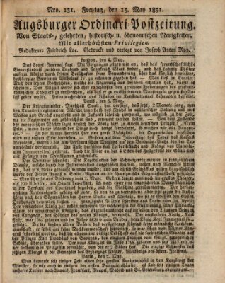 Augsburger Ordinari Postzeitung von Staats-, gelehrten, historisch- u. ökonomischen Neuigkeiten (Augsburger Postzeitung) Freitag 13. Mai 1831