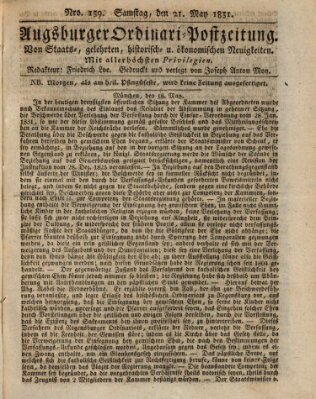 Augsburger Ordinari Postzeitung von Staats-, gelehrten, historisch- u. ökonomischen Neuigkeiten (Augsburger Postzeitung) Samstag 21. Mai 1831