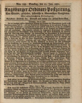 Augsburger Ordinari Postzeitung von Staats-, gelehrten, historisch- u. ökonomischen Neuigkeiten (Augsburger Postzeitung) Samstag 11. Juni 1831